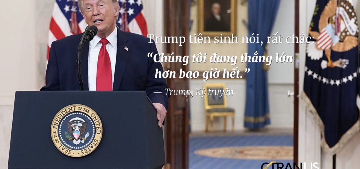 Trump tuyên bố “Chúng tôi đang thắng lớn hơn bao giờ hết”